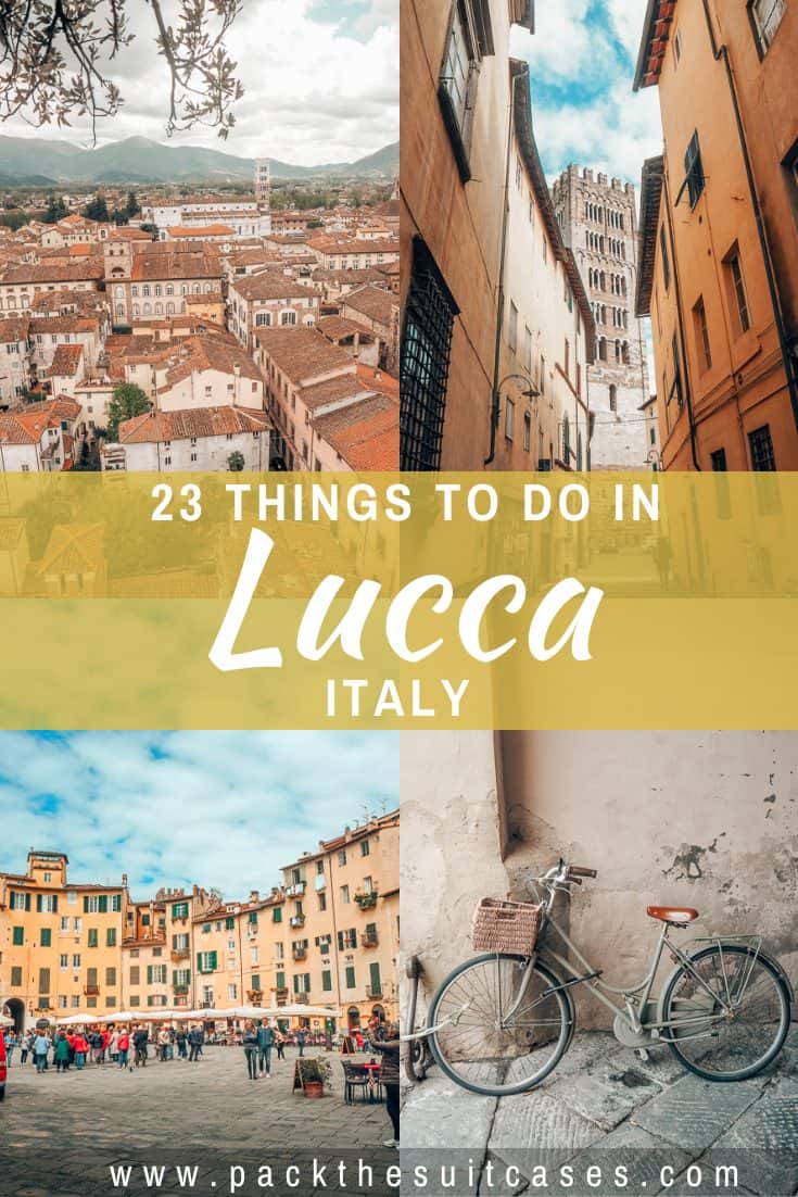 Things to do in Lucca, Italy | PACK THE SUITCASES